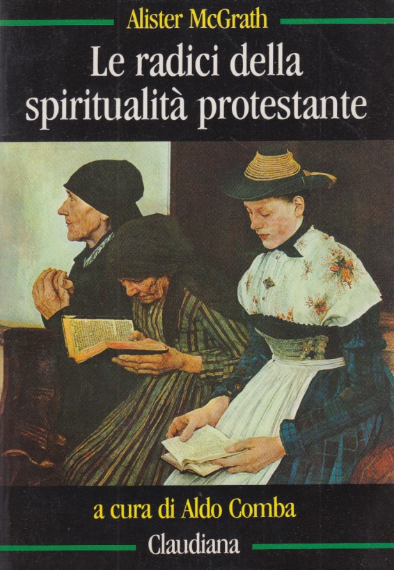 Le radici della spiritualit protestante