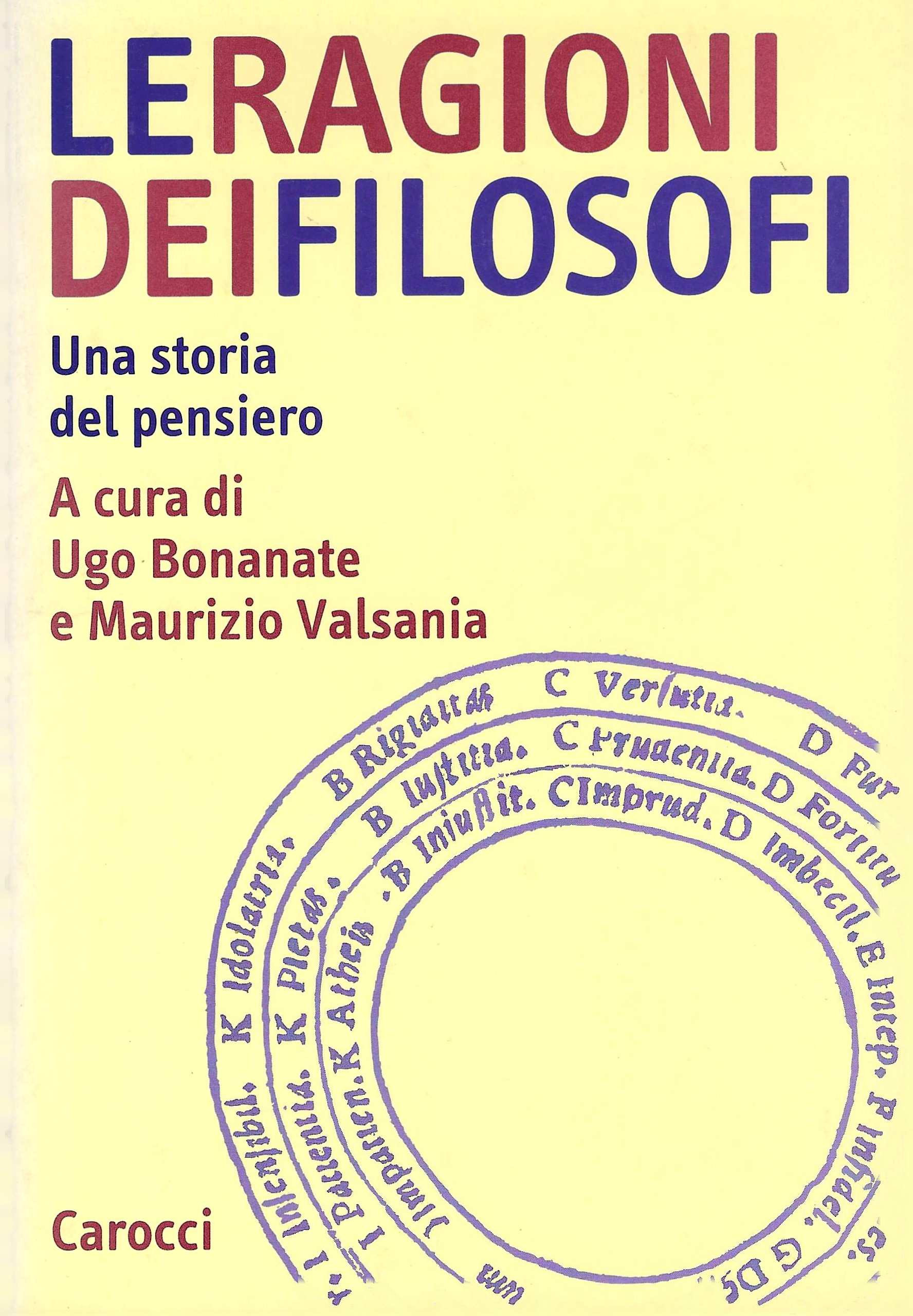 Le ragioni dei filosofi. Una storia del pensiero