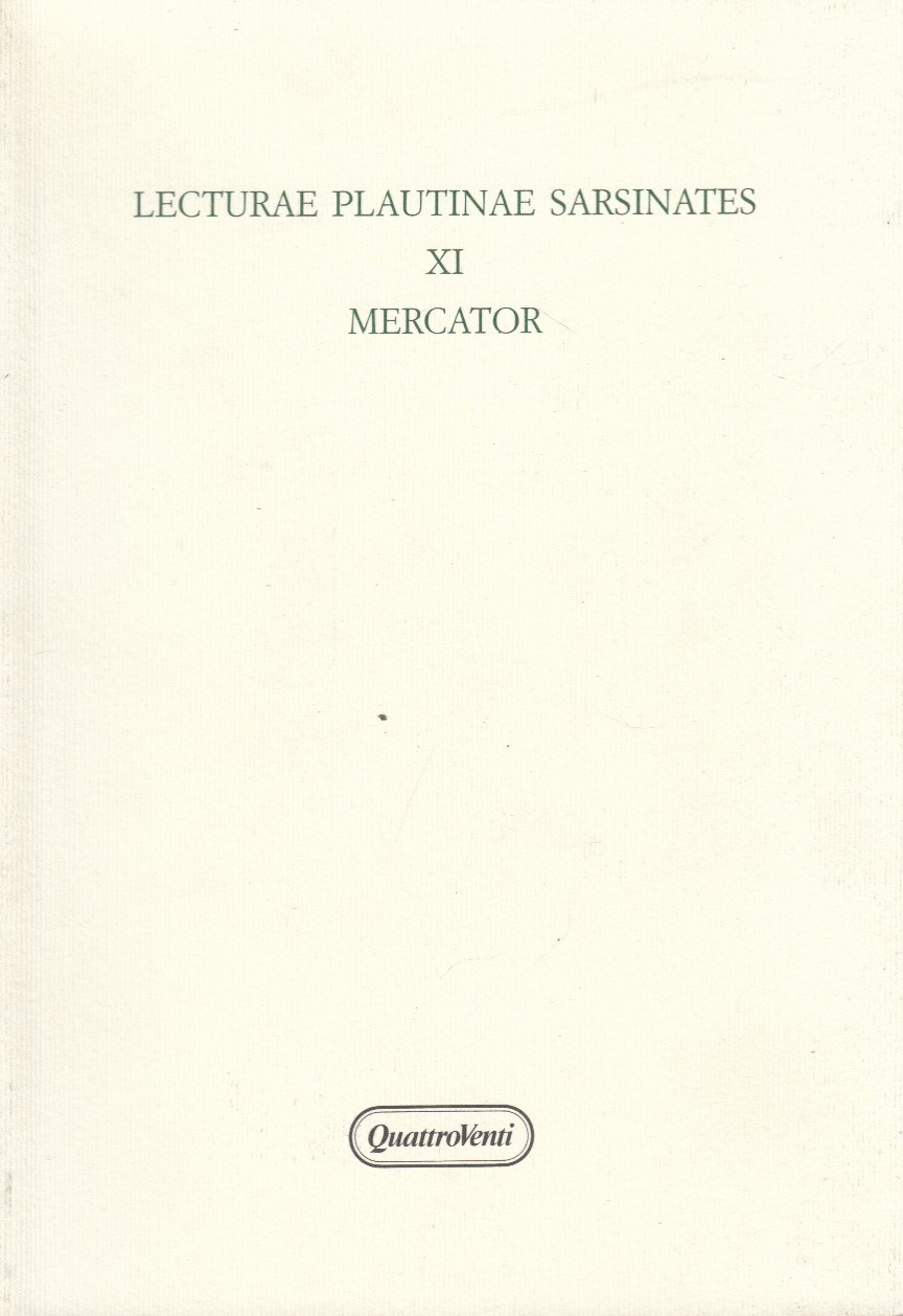 Lecturae plautinae sarsinates XI Mercator