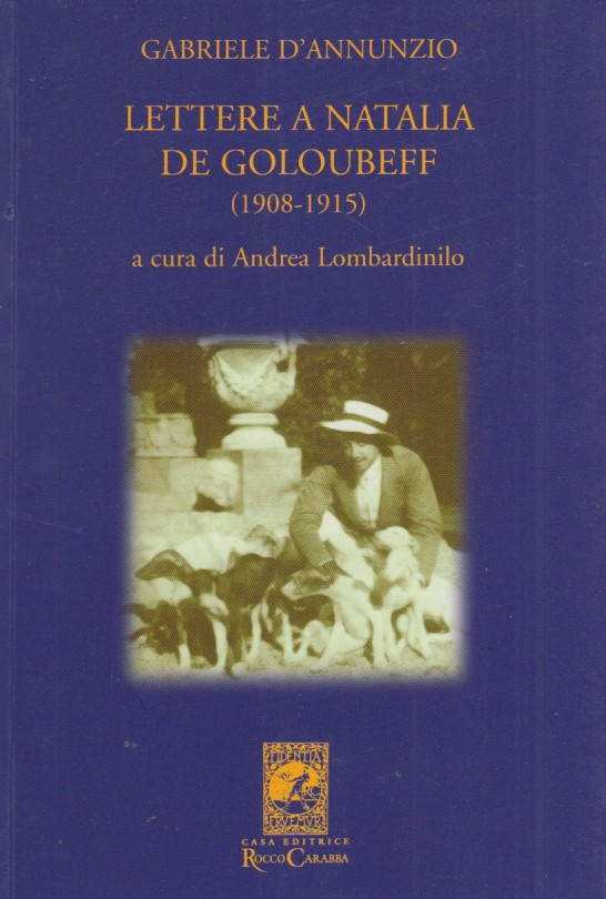 Lettere a Natalia De Goloubff (1908-1915)