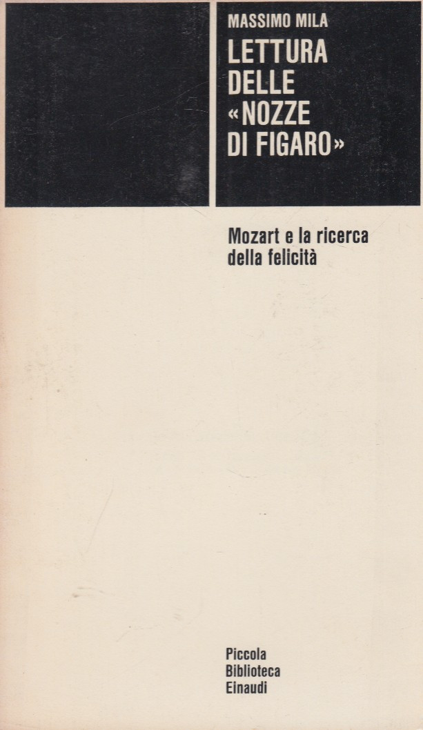 Letture delle nozze di Figaro. Mozart e la ricerca della …