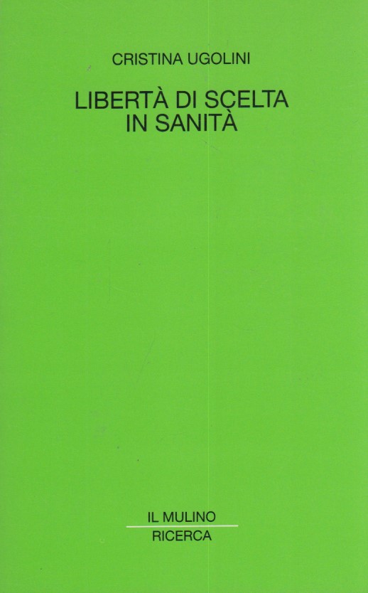 Libert di scelta in sanit