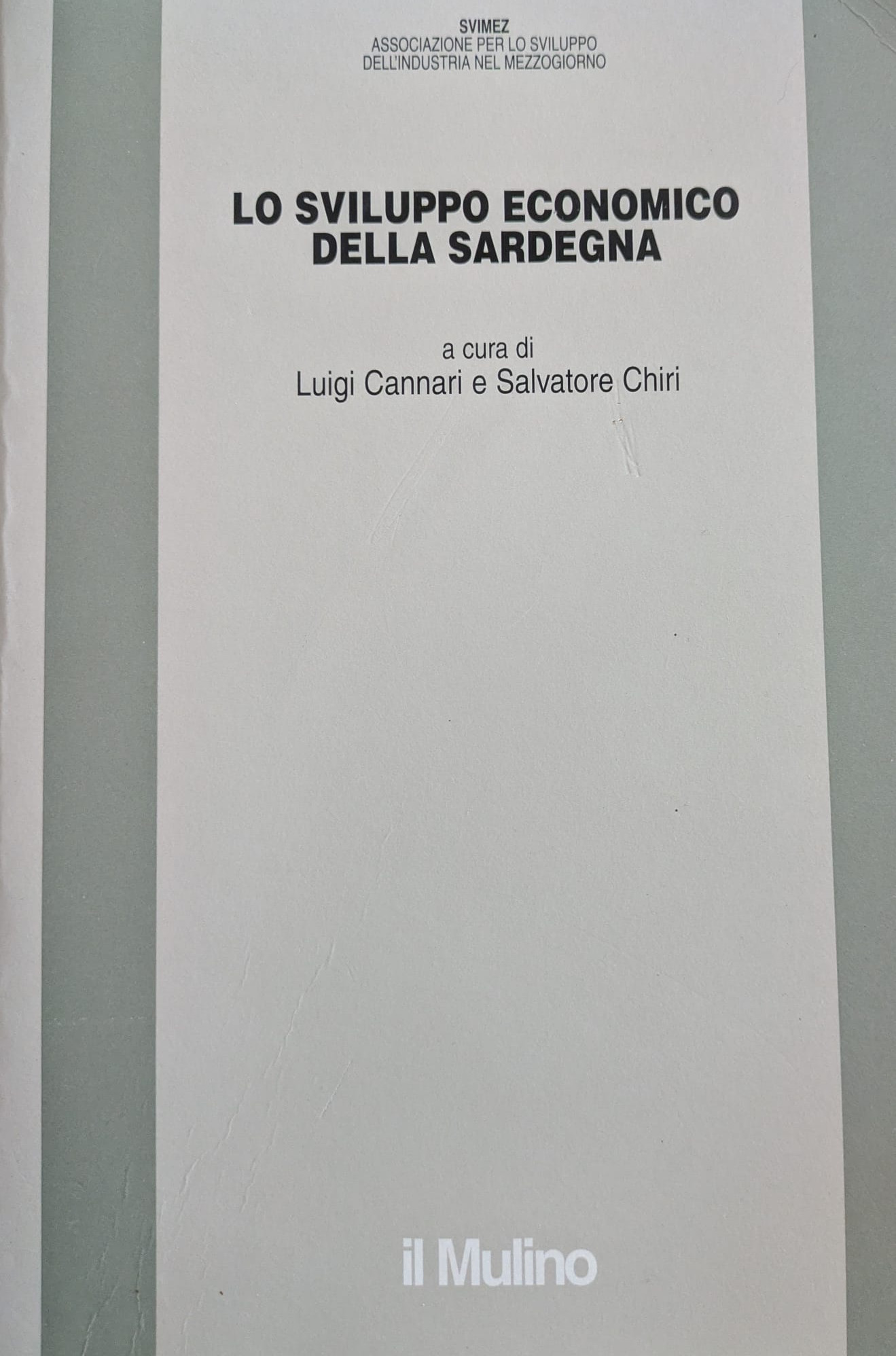 Lo sviluppo economico della Sardegna