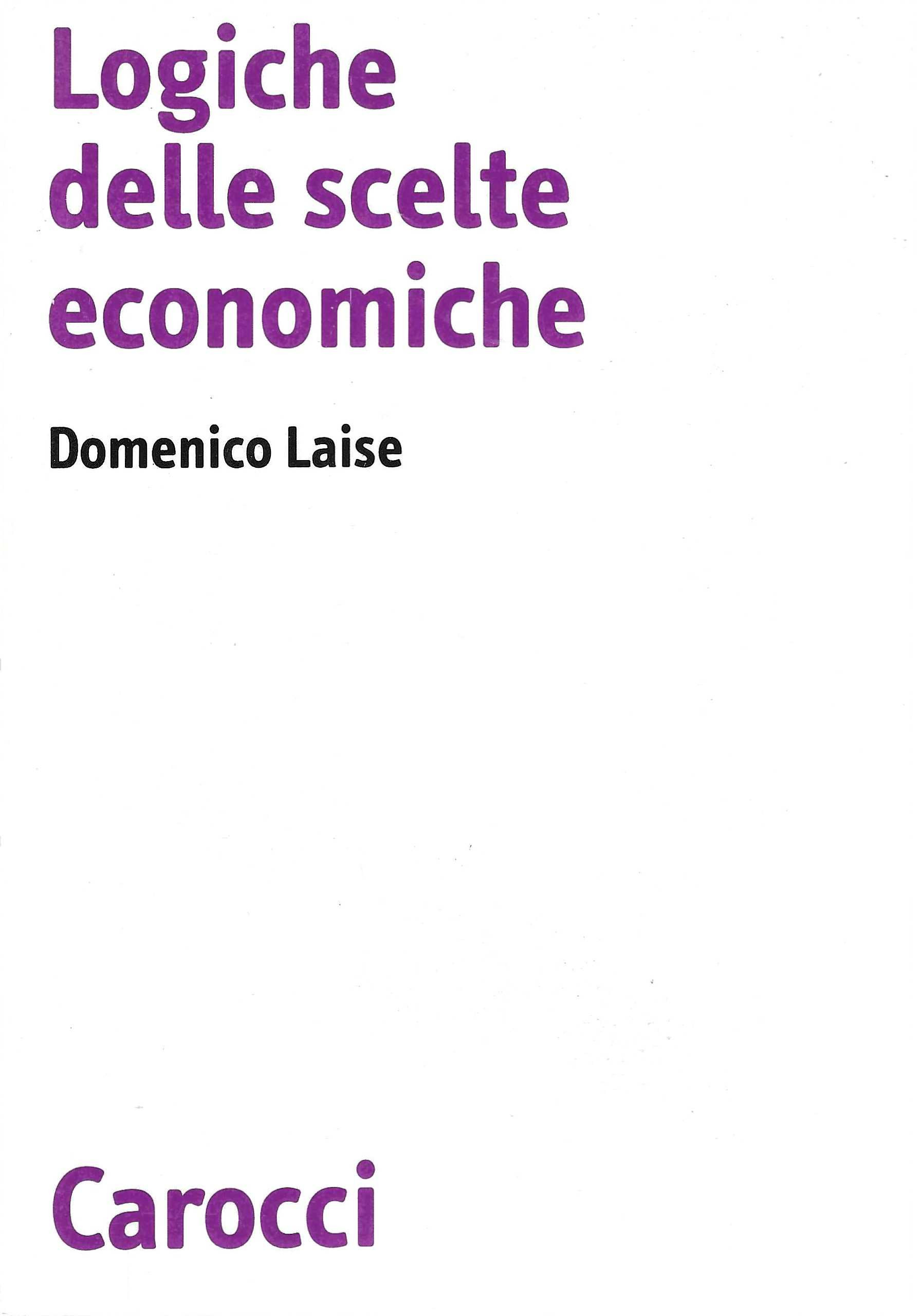 Logiche delle scelte economiche