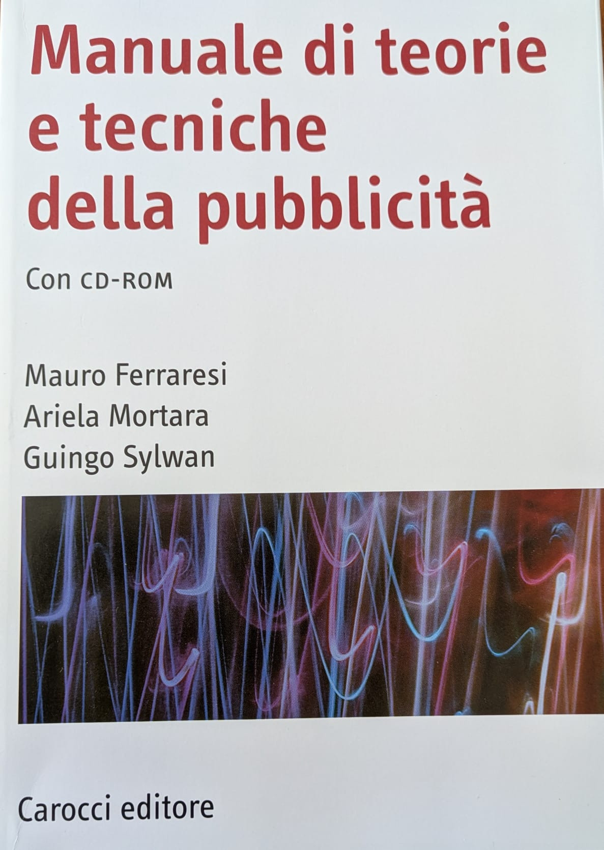 Manuale di teorie e tecniche della pubblicità