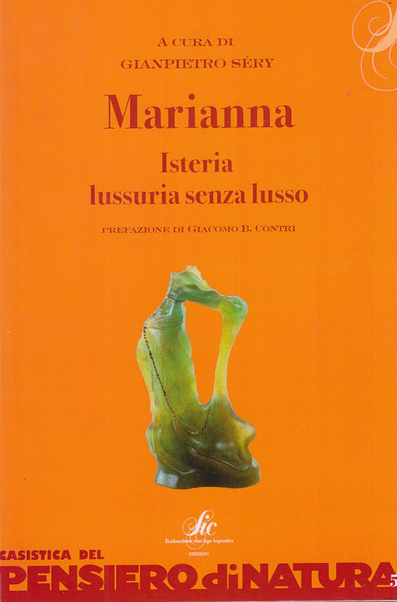 Marianna. Isteria, lussuria senza lusso