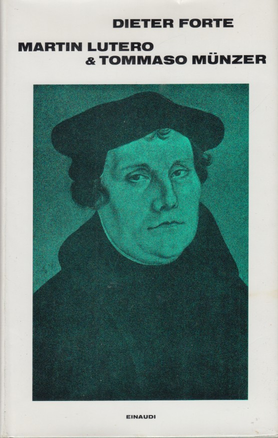 Martin Lutero & Tommaso Munzer ovvero l'introduzione della contabilità