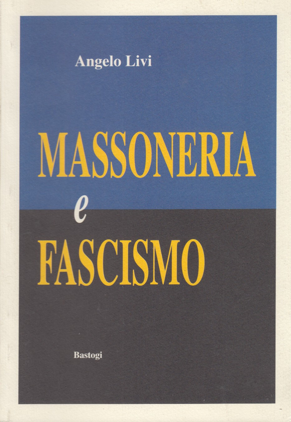 Massoneria e fascismo