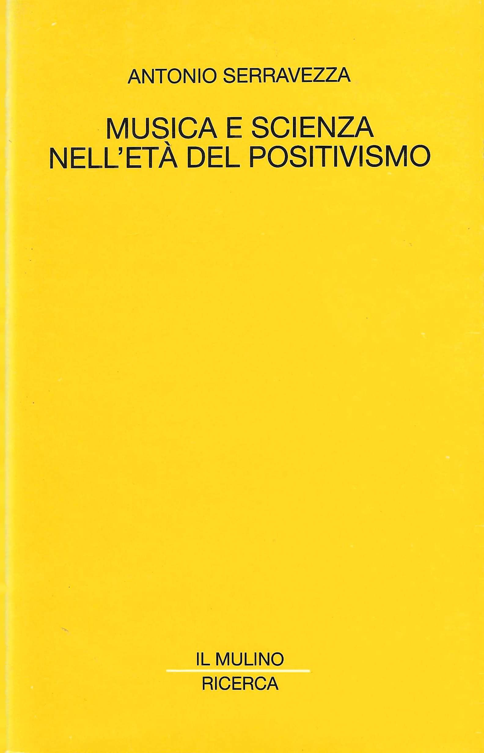 Musica e scienza nell'età del Positivismo
