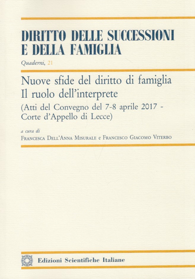 Nuove Sfide Del Diritto Di Famiglia - Il Ruolo Dell'Interprete. …