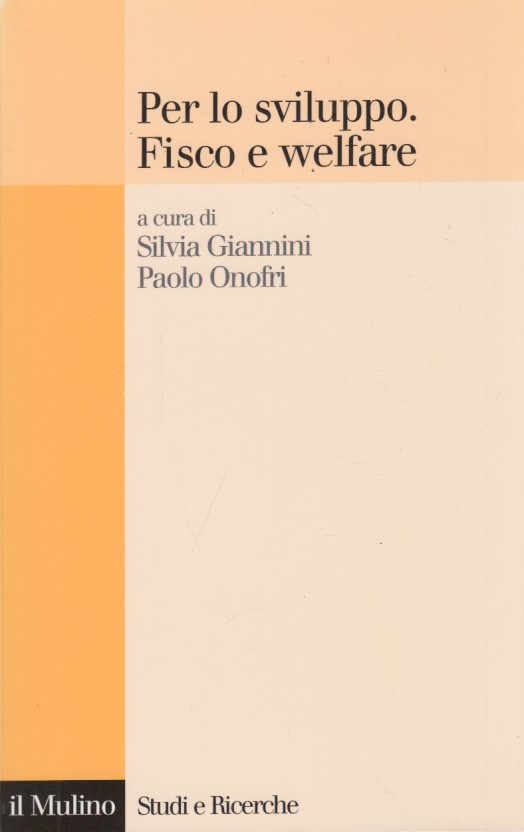 Per lo sviluppo. Fisco e welfare