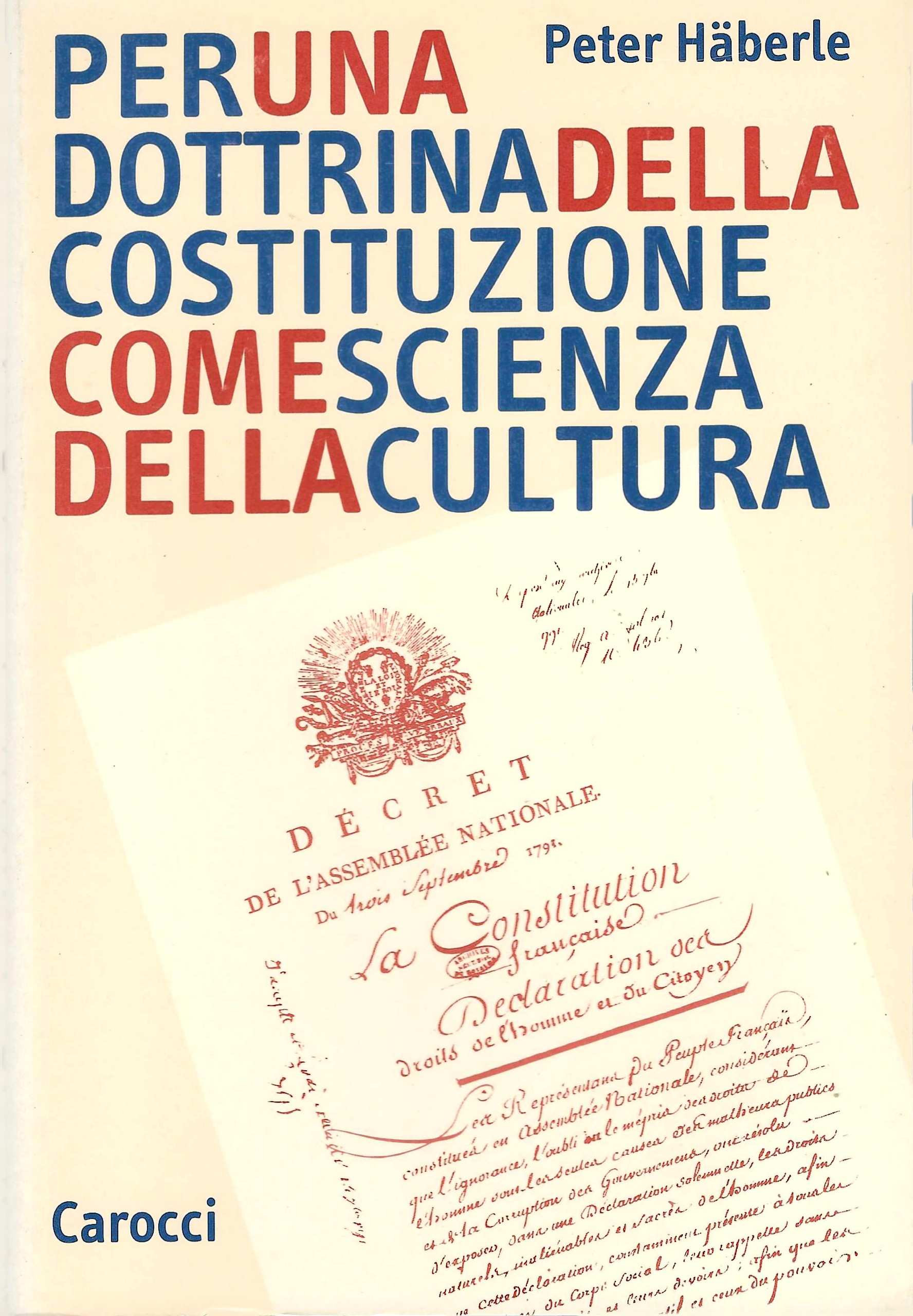Per una dottrina della costituzione come scienza della cultura