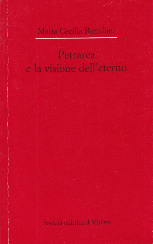 Petrarca e la visione dell'eterno