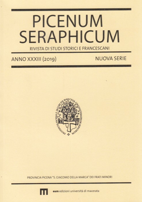 Picena seraphicim. Rivista di studi storici e francescani Anno XXXIII …