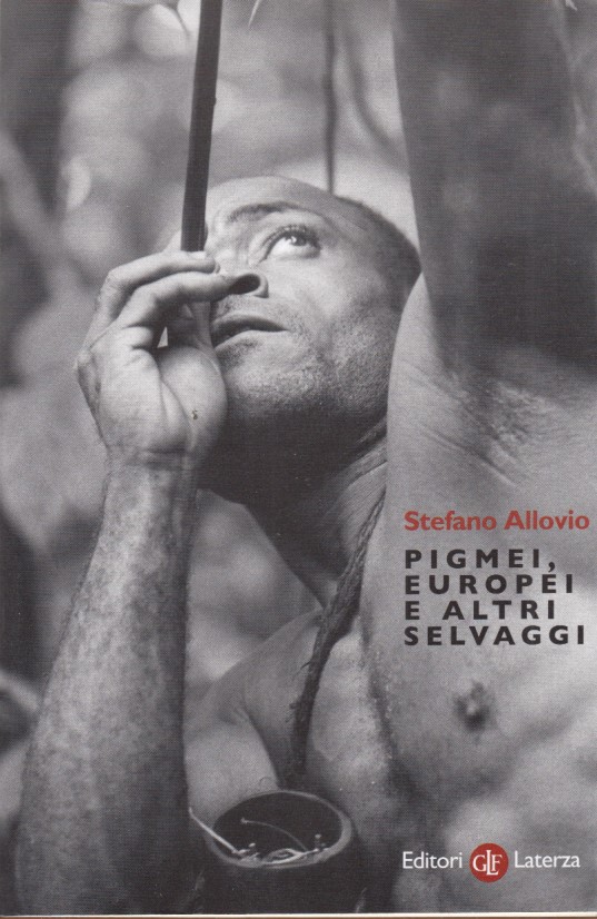 Pigmei, europei e altri selvaggi