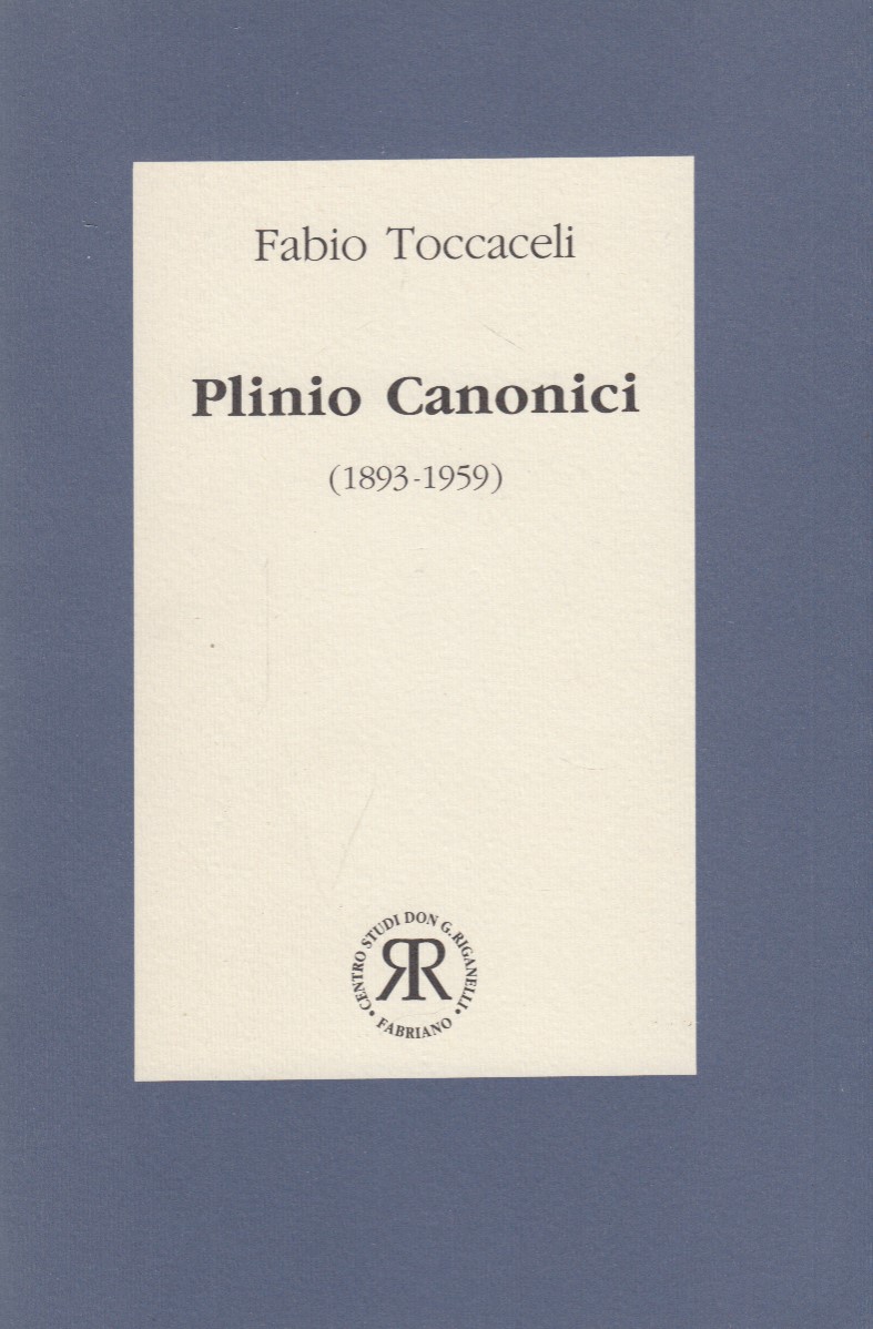 Plinio Canonici 1893-1959 Un tipografo cattolico agli albori del Partito …