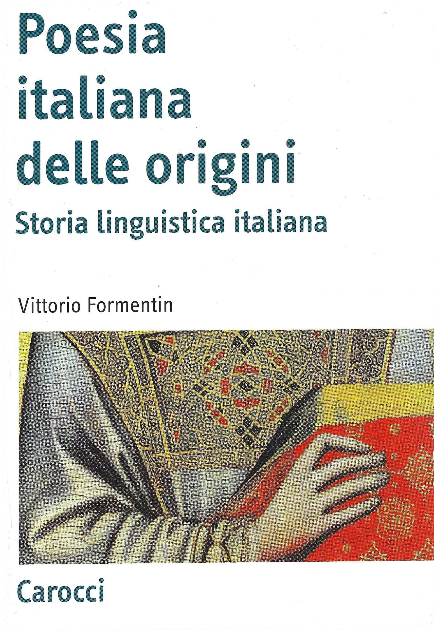 Poesia italiana delle origini. Storia linguistica italiana