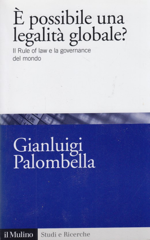 possibile una legalit globale? Il rule of law e la …