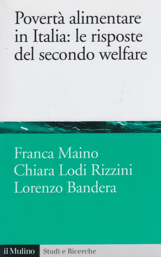 Povert alimentare in Italia: le risposte del secondo welfare