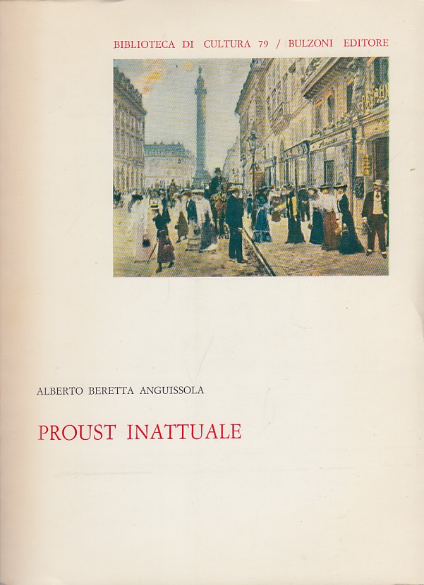 Proust inattuale