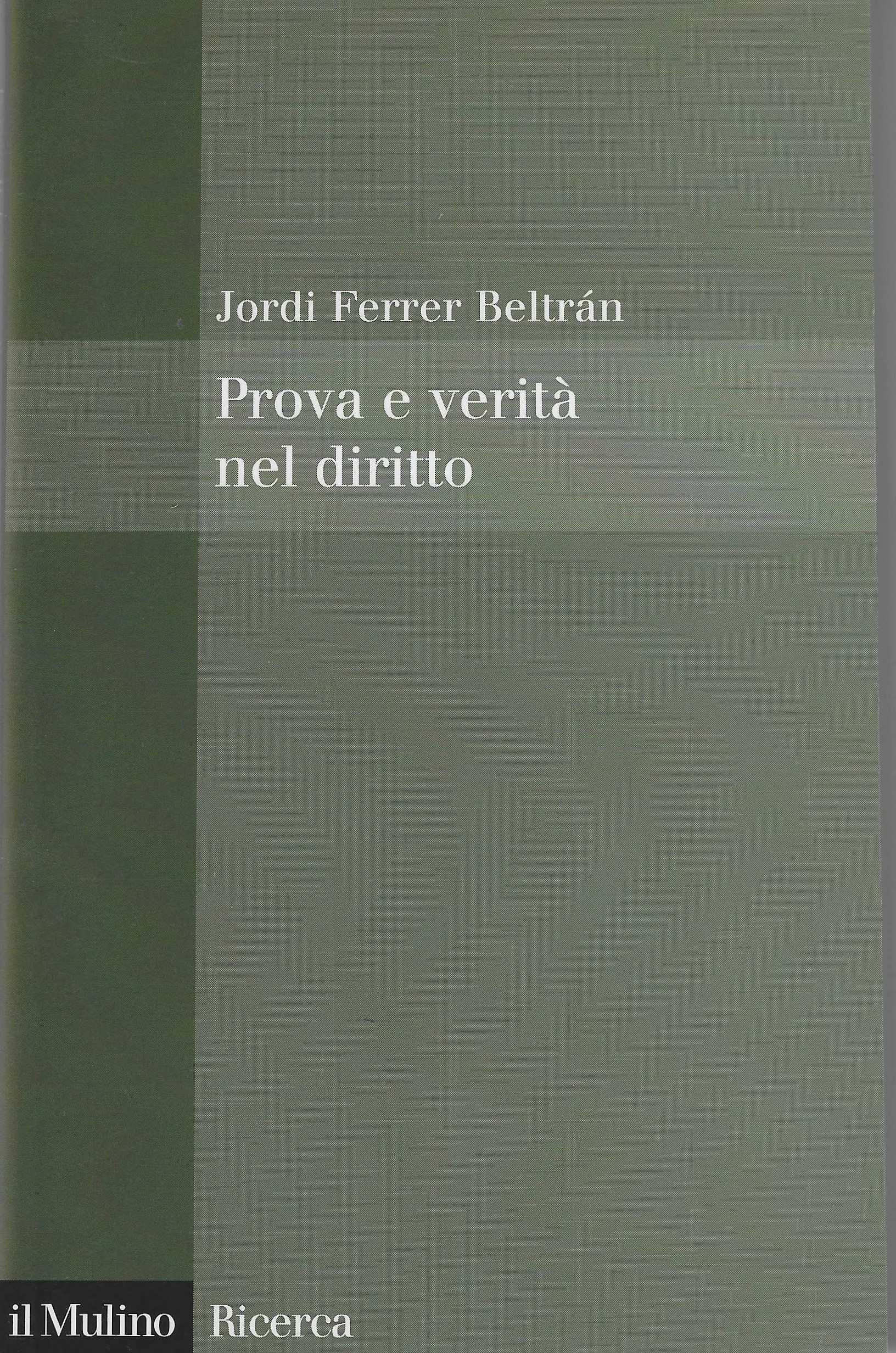 Prova e verità nel diritto