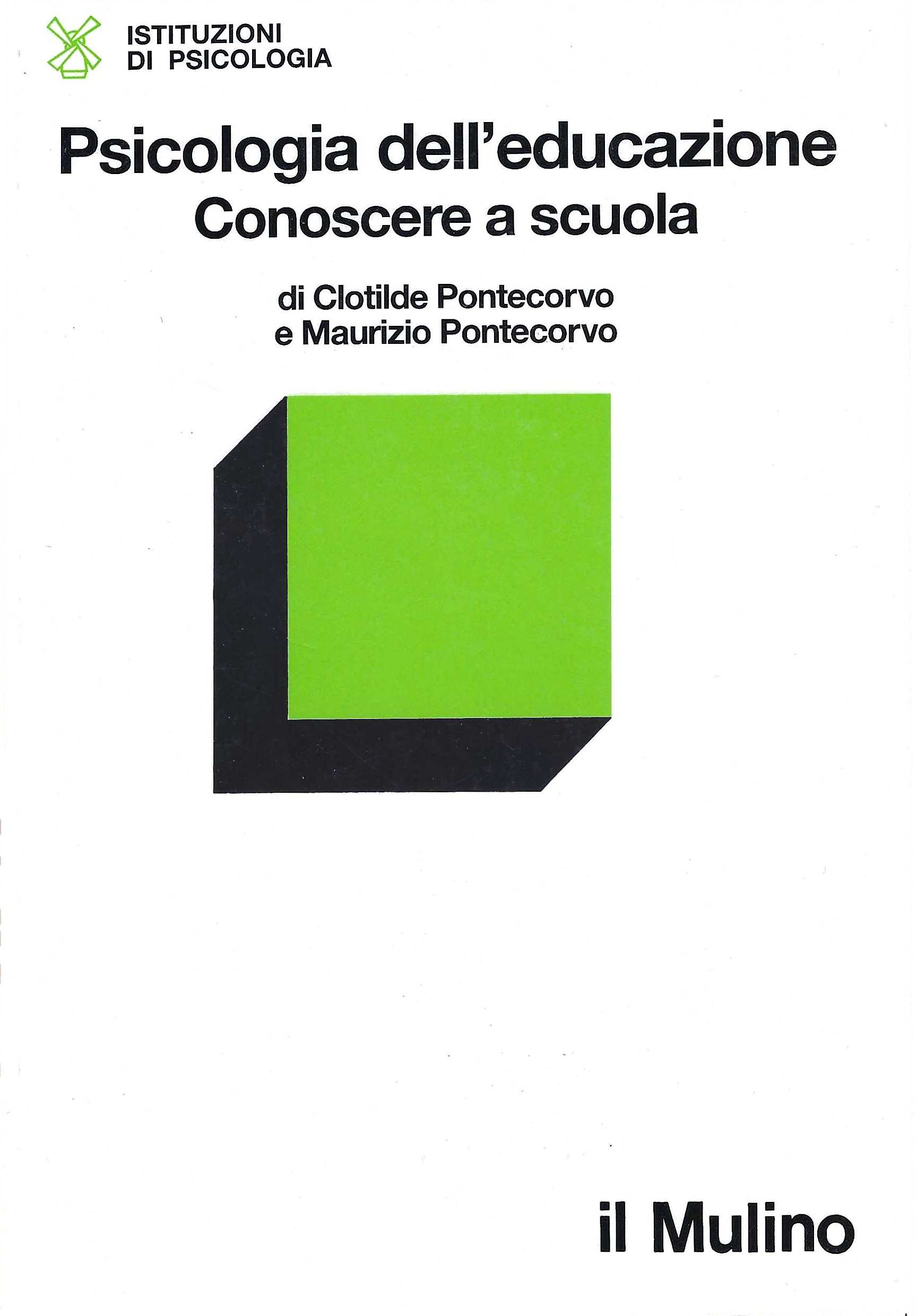 Psicologia dell'educazione. Conoscere a scuola
