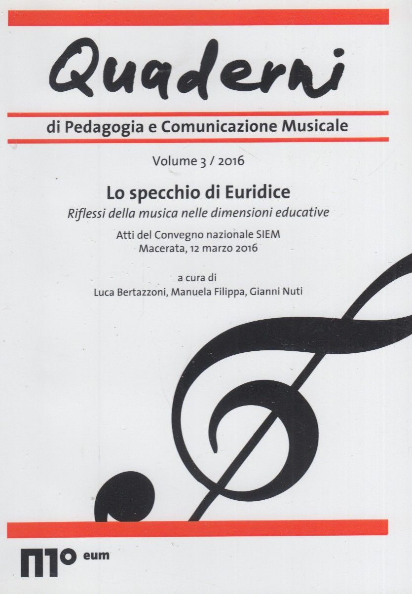 Quaderni di pedagogia e comunicazione musicale.Lo specchio di Euridice Riflessi …