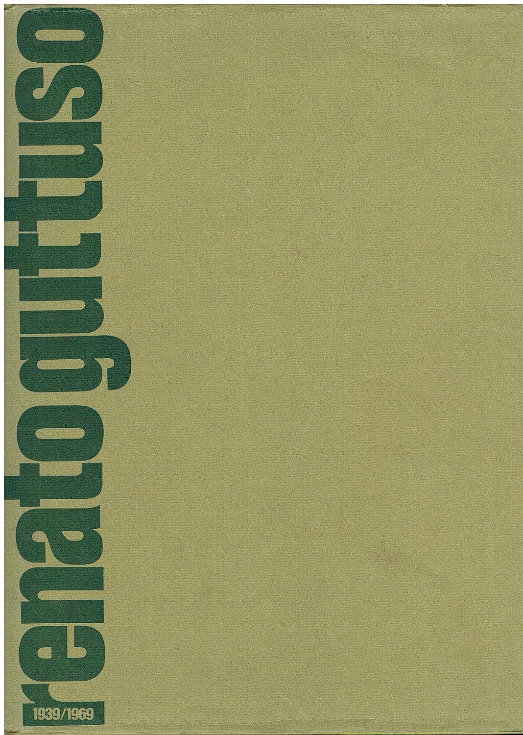 Renato Guttuso Trent'anni 1939 1969