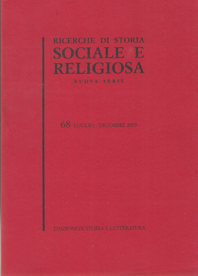 Ricerche di storia sociale e religiosa. Nuova Serie. 68 Luglio …