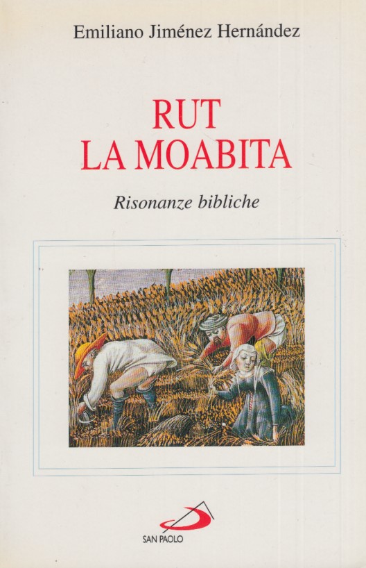 Ruta la moabita. Risonanze bibliche