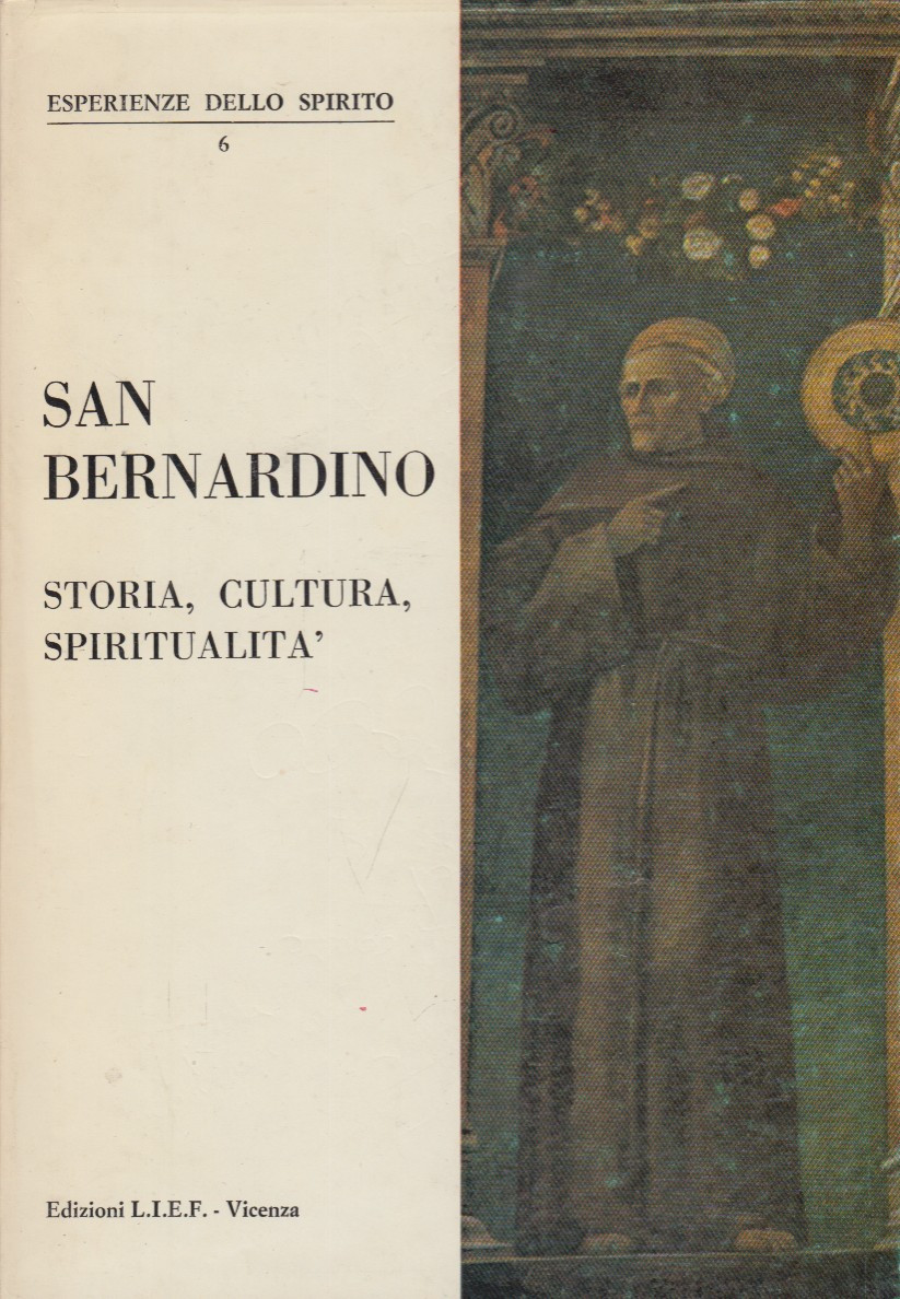San Bernardino. Storia, Cultura, Spiritualità