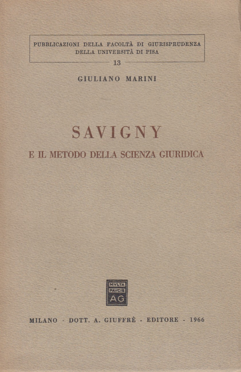 Savigny e il metodo della scienza giuridica