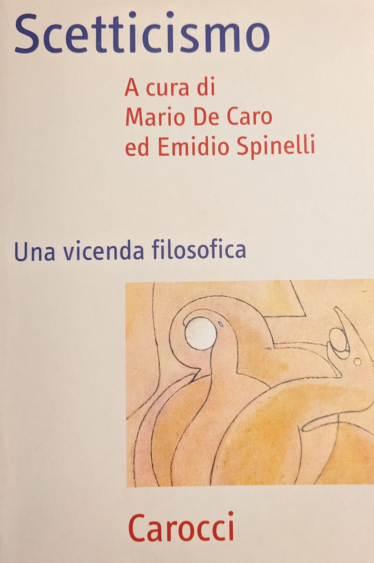 Scetticismo. Una vicenda filosofica