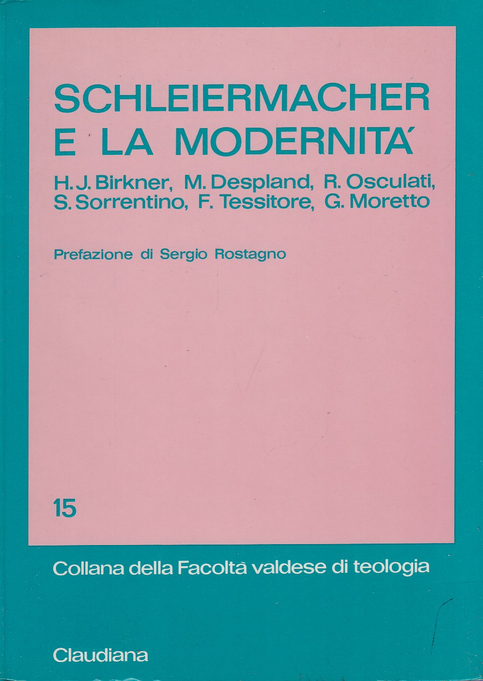 Schleiermacher e la modernita'