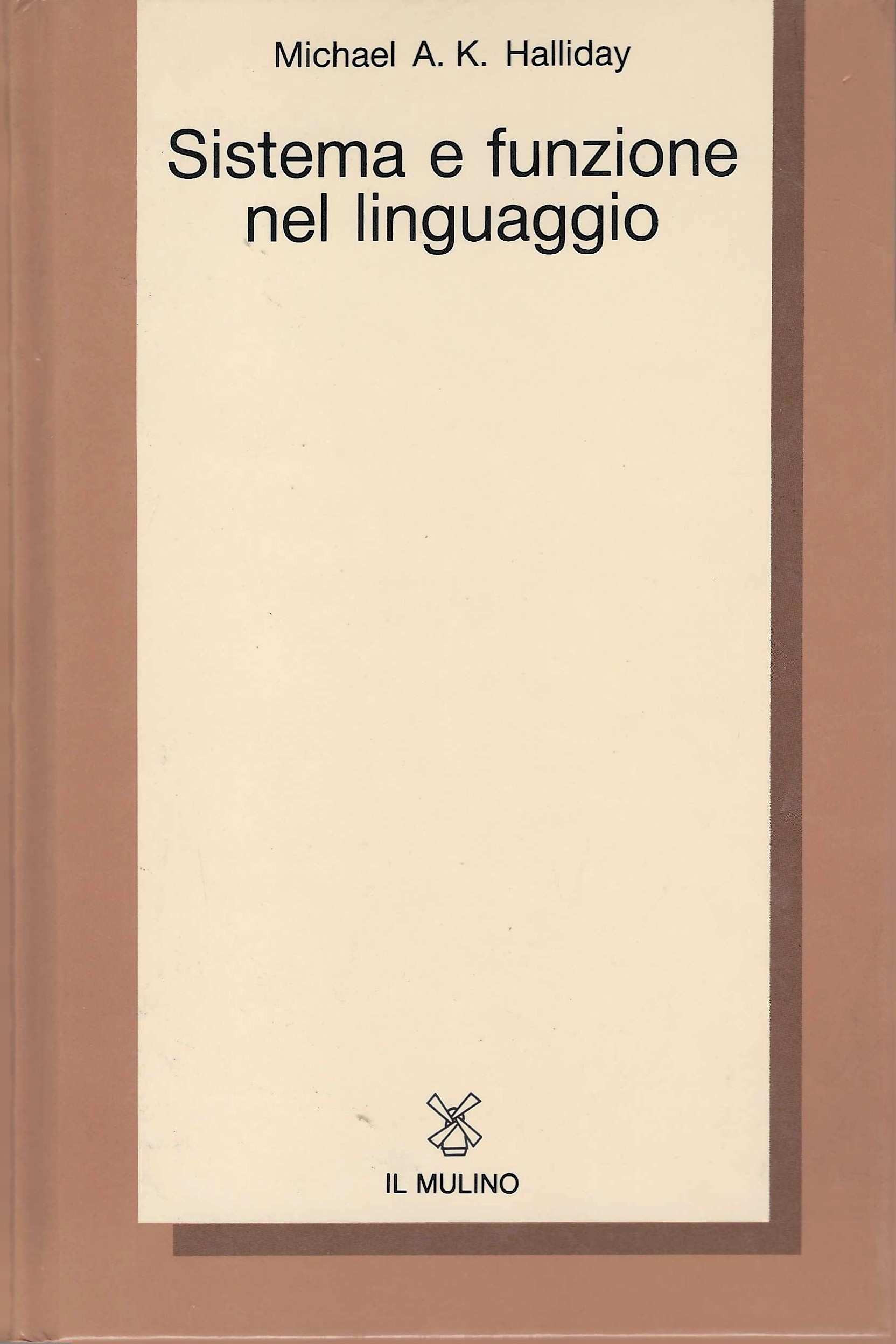 Sistema e funzione nel linguaggio