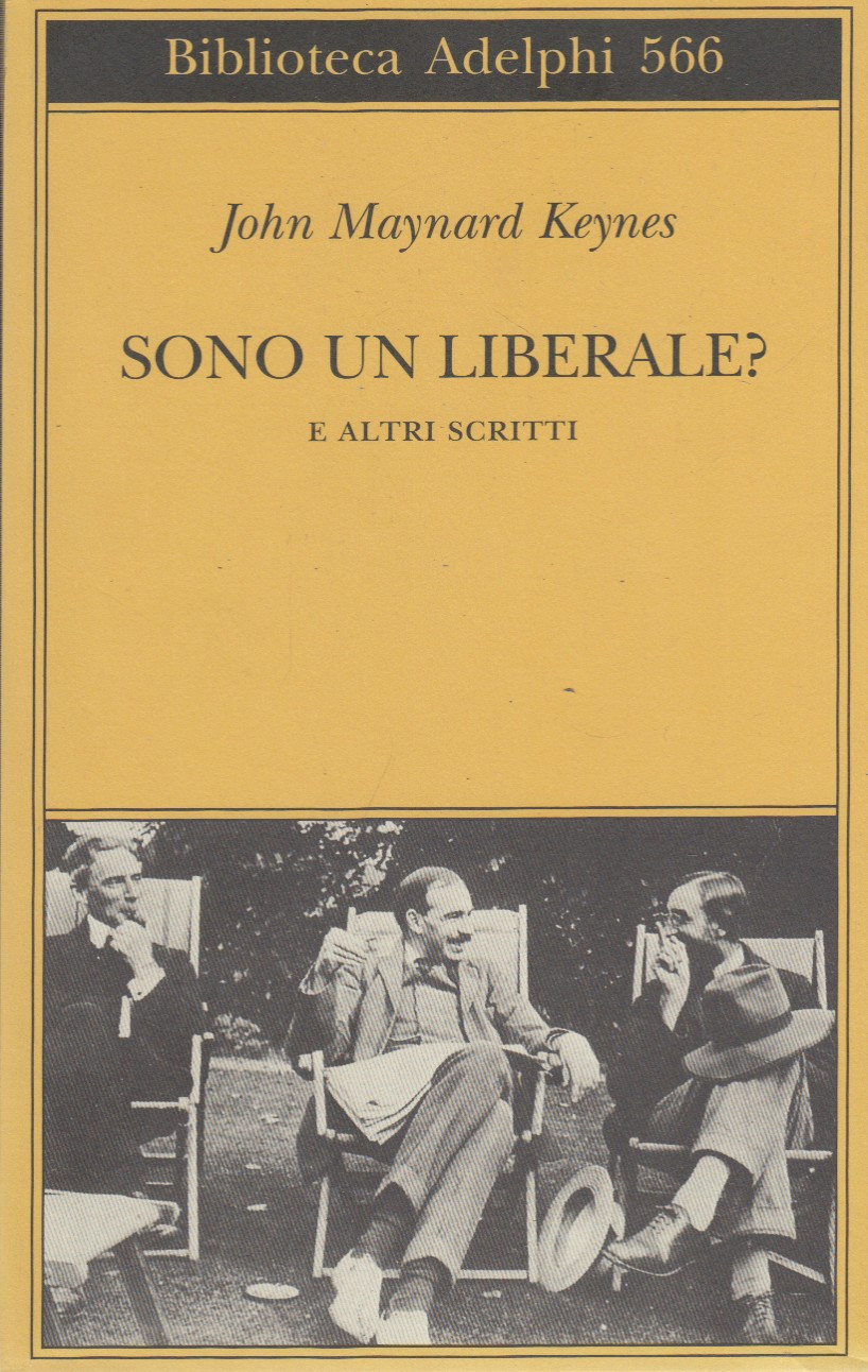 Sono un liberale? e altri scritti