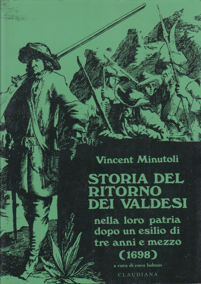 Storia del ritorno dei Valdesi nella loro patria dopo un …