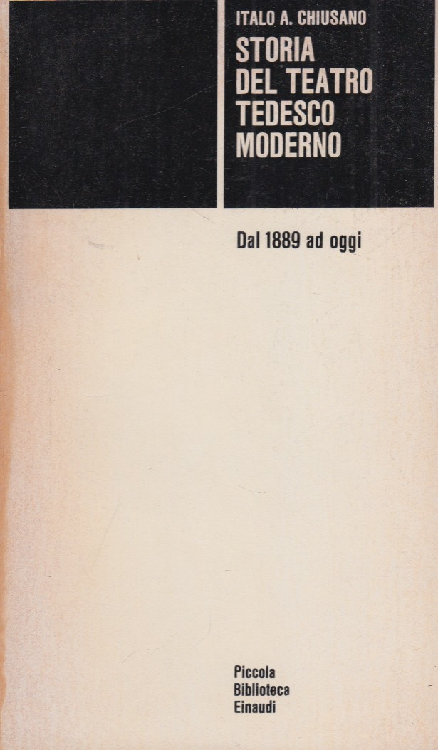 Storia del teatro tedesco moderno. Dal 1889 ad oggi
