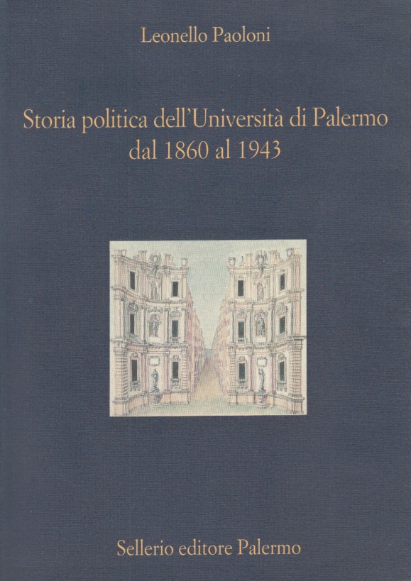 Storia politica dell'Universit di Palermo dal 1860 al 1943