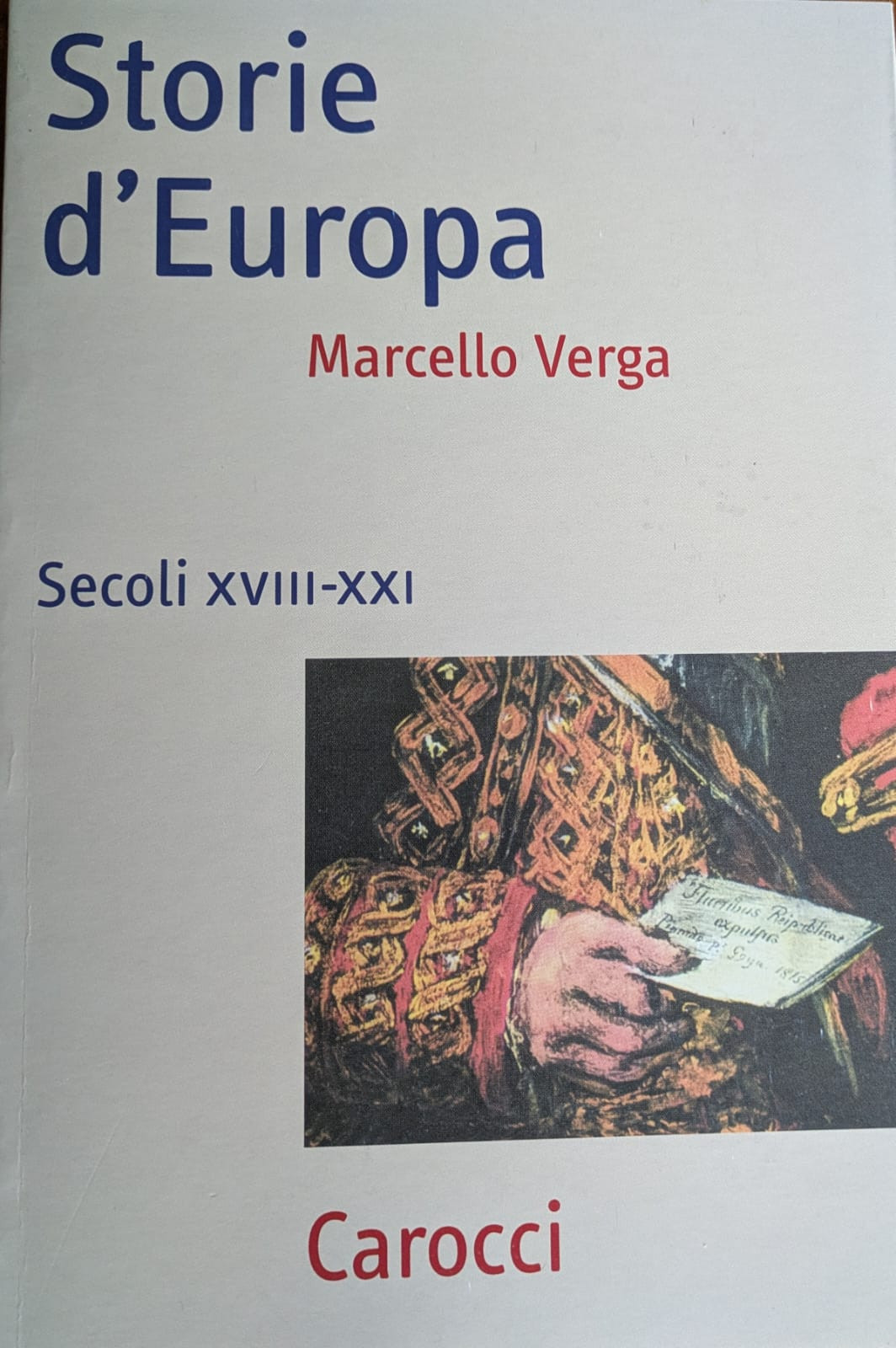 Storie d'Europa. Secoli XVIII-XXI