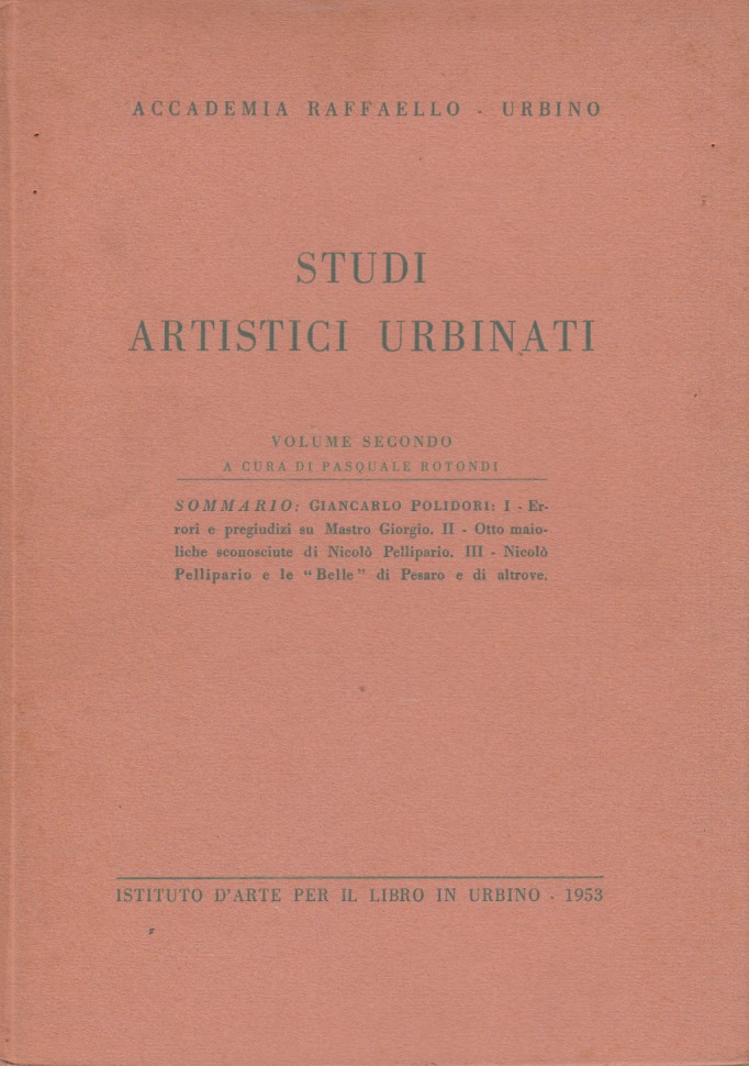 Studi Artistici Urbinati. Volume Secondo