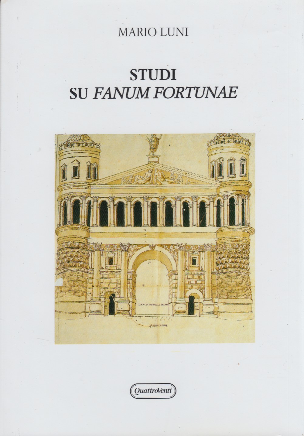 Studi su Fanum Fortunae