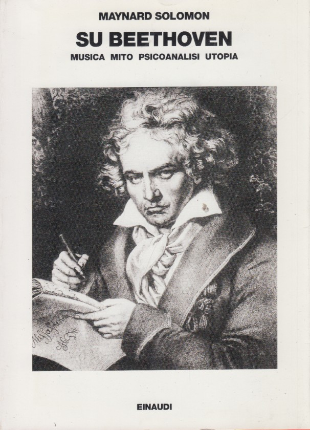 Su Beethoven Musica Mito Psicoanalisi Utopia