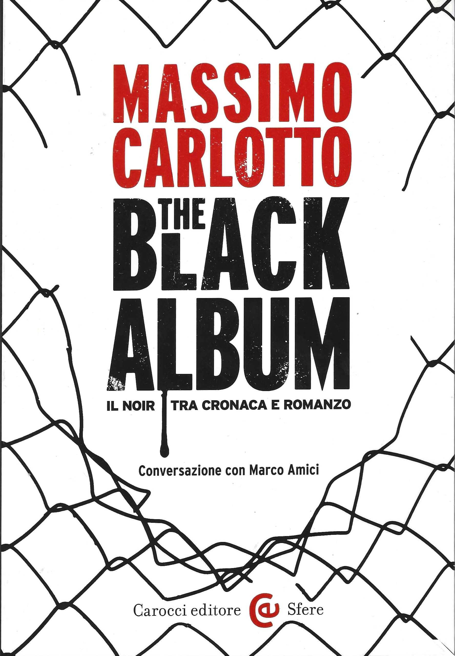 The black album. Il noir tra cronaca e romanzo