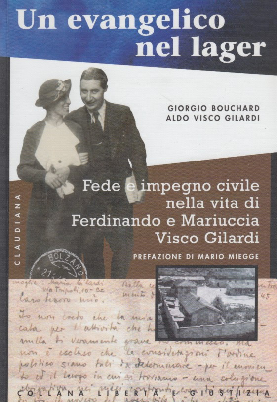 Un evangelico nel lager. Fede e impegno civile nell'esperienza di …