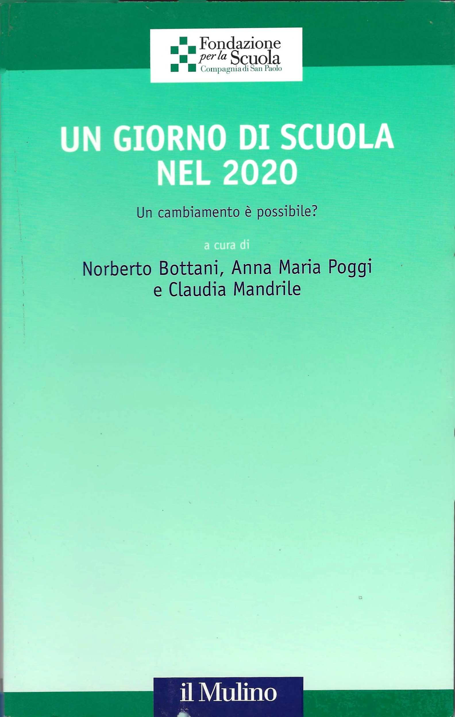Un giorno di scuola nel 2020. Un cambiamento è possibile?