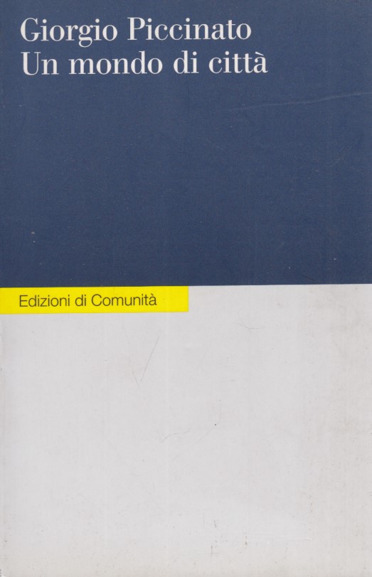 Un mondo di città