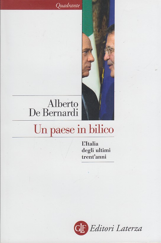 Un paese in bilico: L'Italia degli ultimi trent'anni
