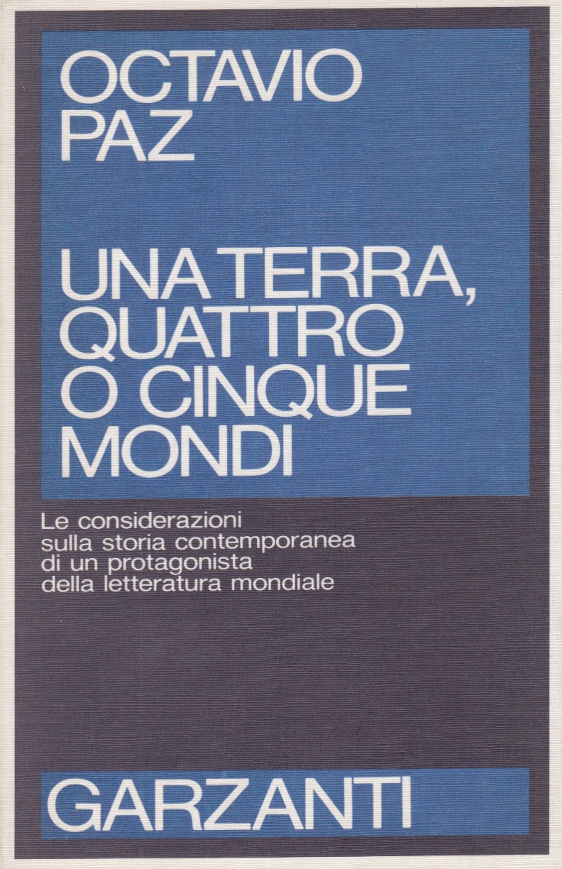 Una terra, quttro o cinque mondi. Le considerazioni sulla storia …