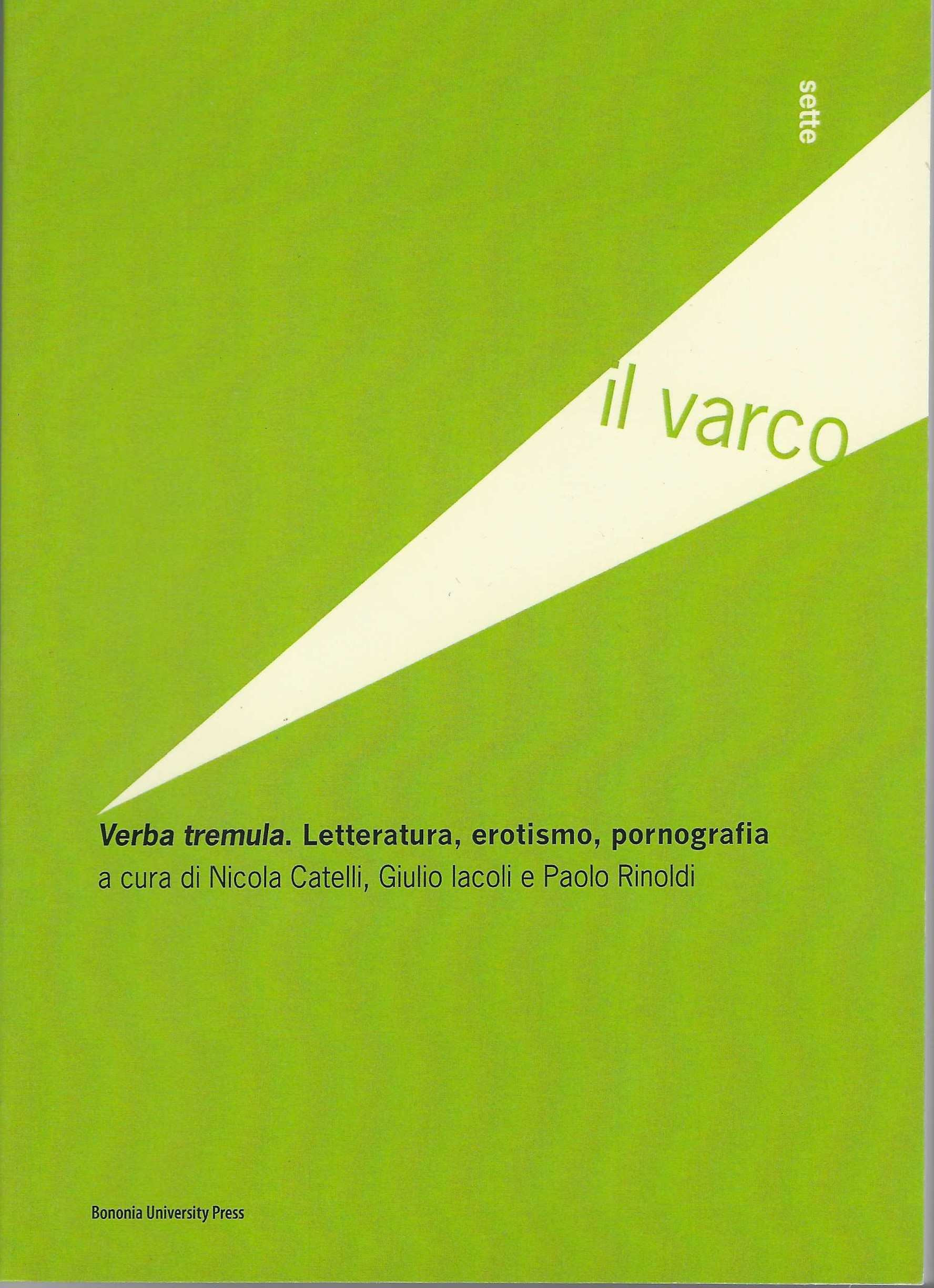 Verba tremula. Letteratura, erotismo, pornografia